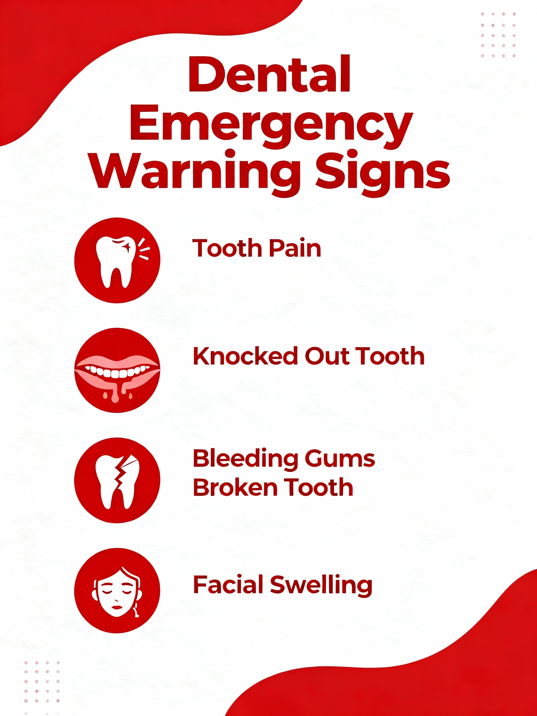 Warning Signs of Dental Emergency